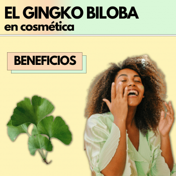 El Gingko Biloba en cosmética