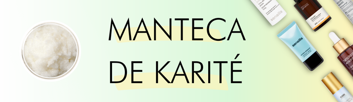 Cosméticos, cremas y serums con Manteca de karité | YourCosmeticLab