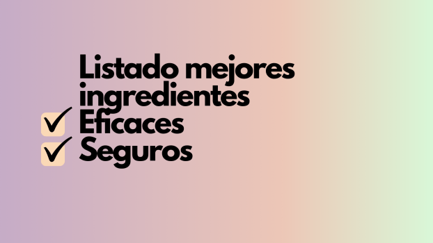 Listado mejores ingredientes en cosmética