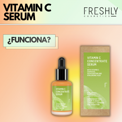 Vitamin C Concentrate Serum | ¿Funciona el nuevo serum de Freshy?