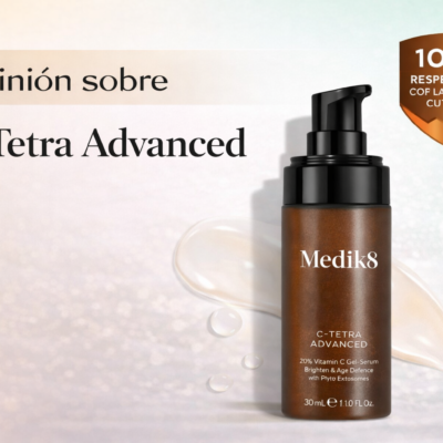 Opinión y review sobre C‑Tetra™ Advanced Gel‑Serum de Medik8: ¿merece la pena?