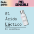 El Ácido Glicólico (AHA)| Un potente activo anti-edad y rejuvenecedor