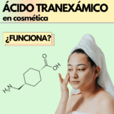 El Ácido Tranexámico | El despigmentante estrella en cosmética