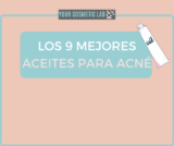 Los mejores 9 aceites para tratar el acné de forma efectiva