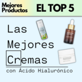Los 5 mejores | Cremas y sérums con Ácido Hialurónico para cada tipo de piel